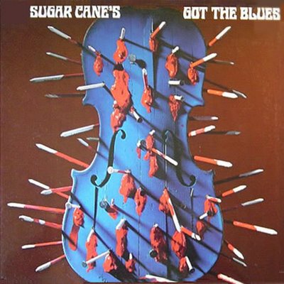 Sugar Cane's Got The Blues
